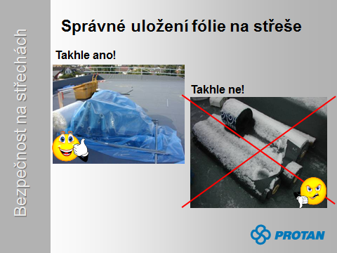 Nadešel podzim, pozor na správné uskladnění fólie